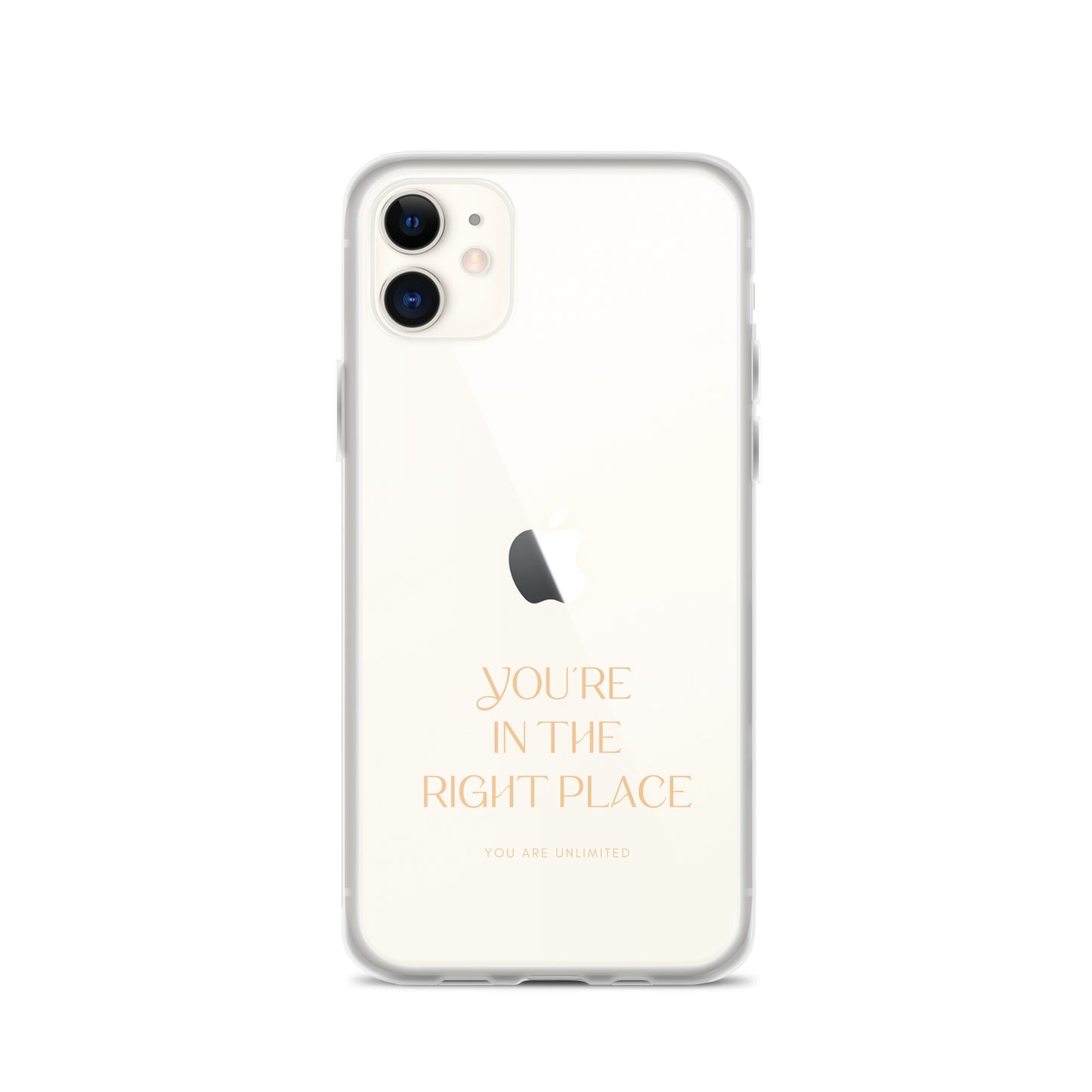 You're In The Right Place - Clear Case for iPhone®