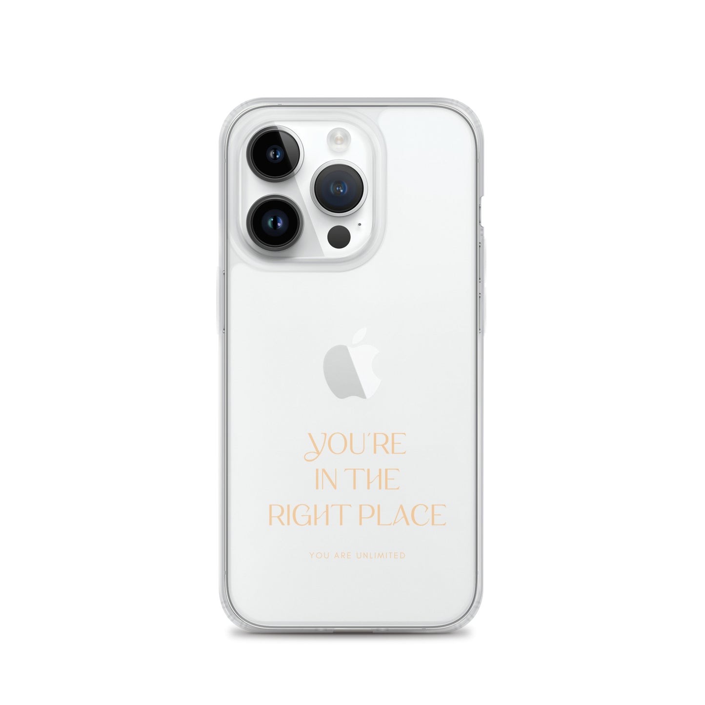 You're In The Right Place - Clear Case for iPhone®