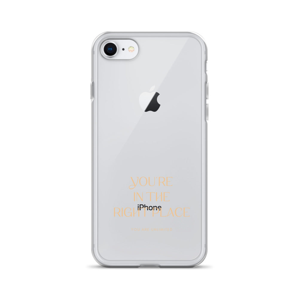 You're In The Right Place - Clear Case for iPhone®