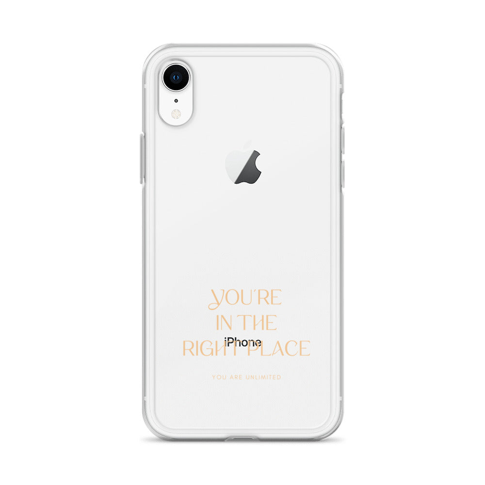 You're In The Right Place - Clear Case for iPhone®