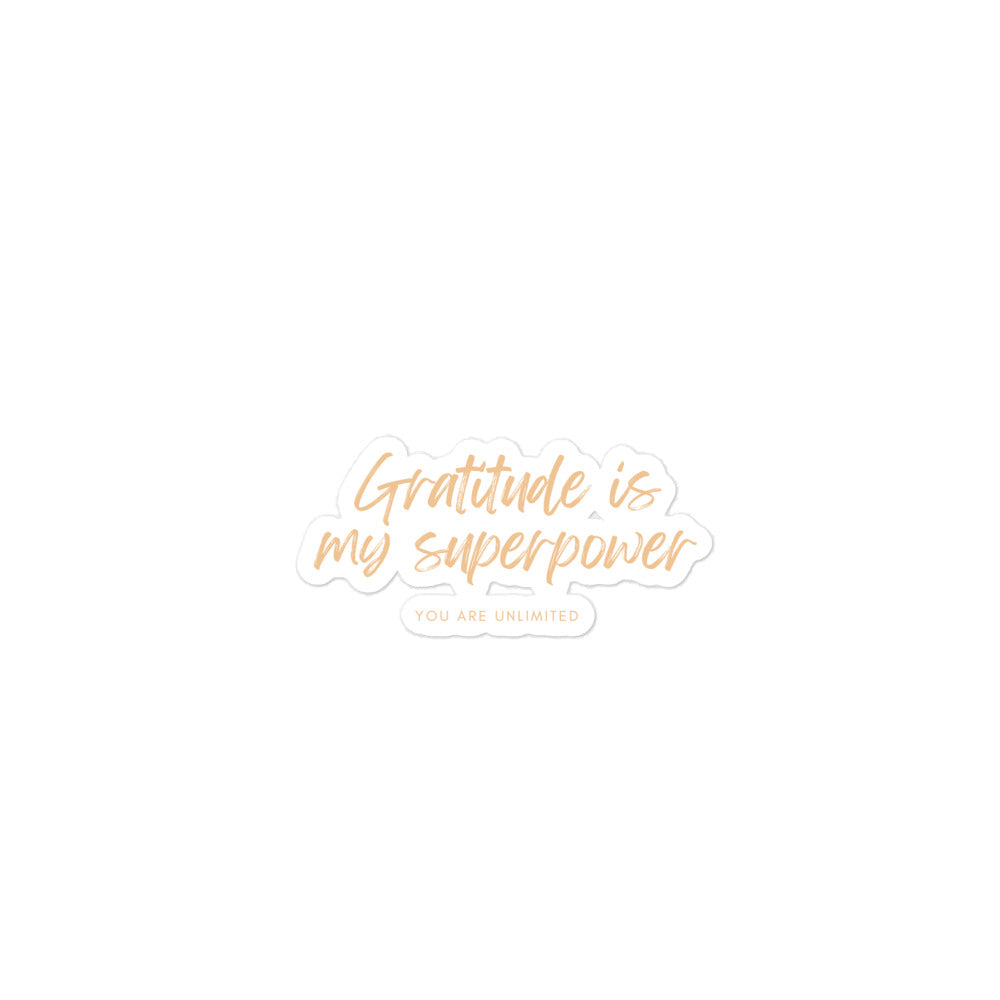 Gratitude Is My Superpower Sticker
