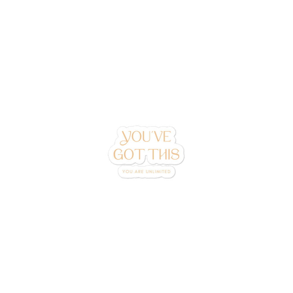 You've Got This Sticker
