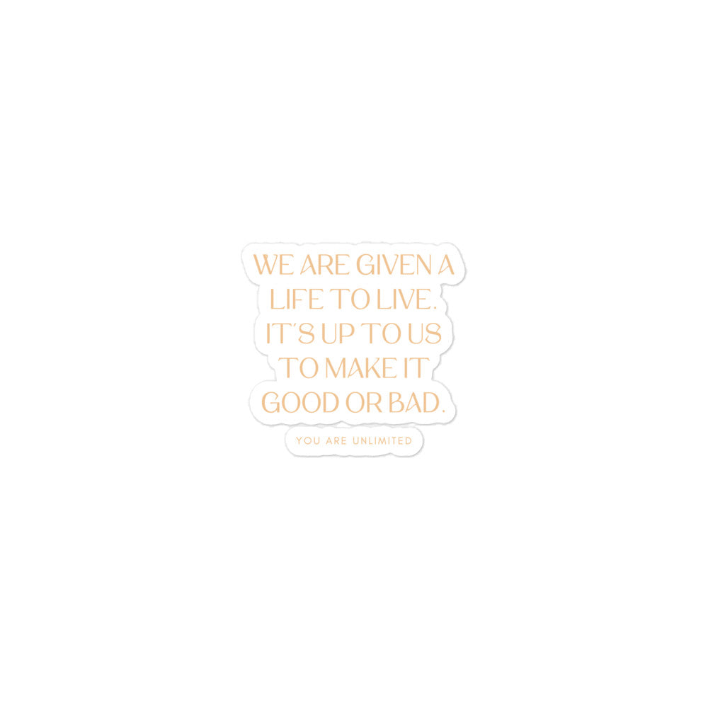 Good Life Sticker