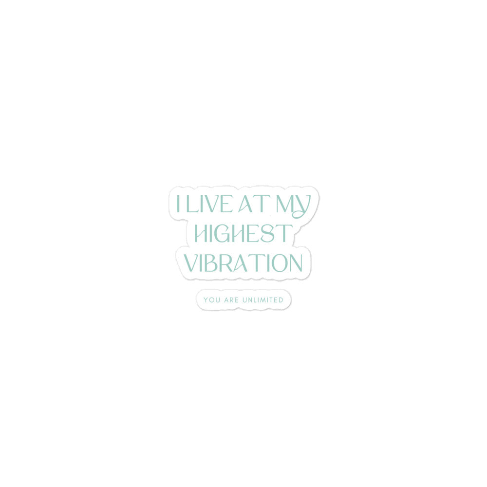 Highest Vibration Sticker