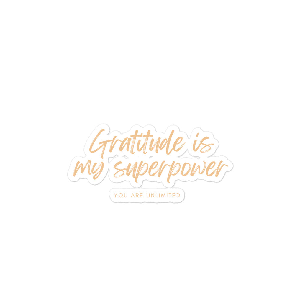 Gratitude Is My Superpower Sticker