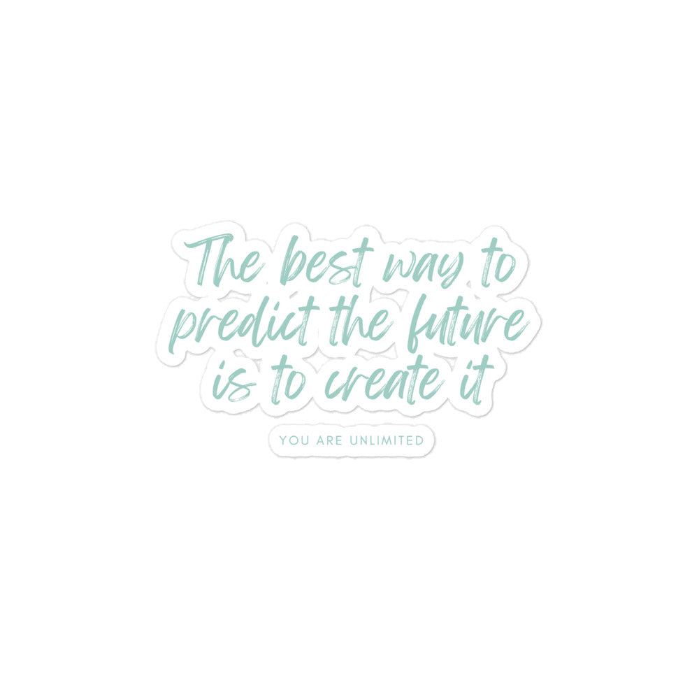 Create The Future Sticker
