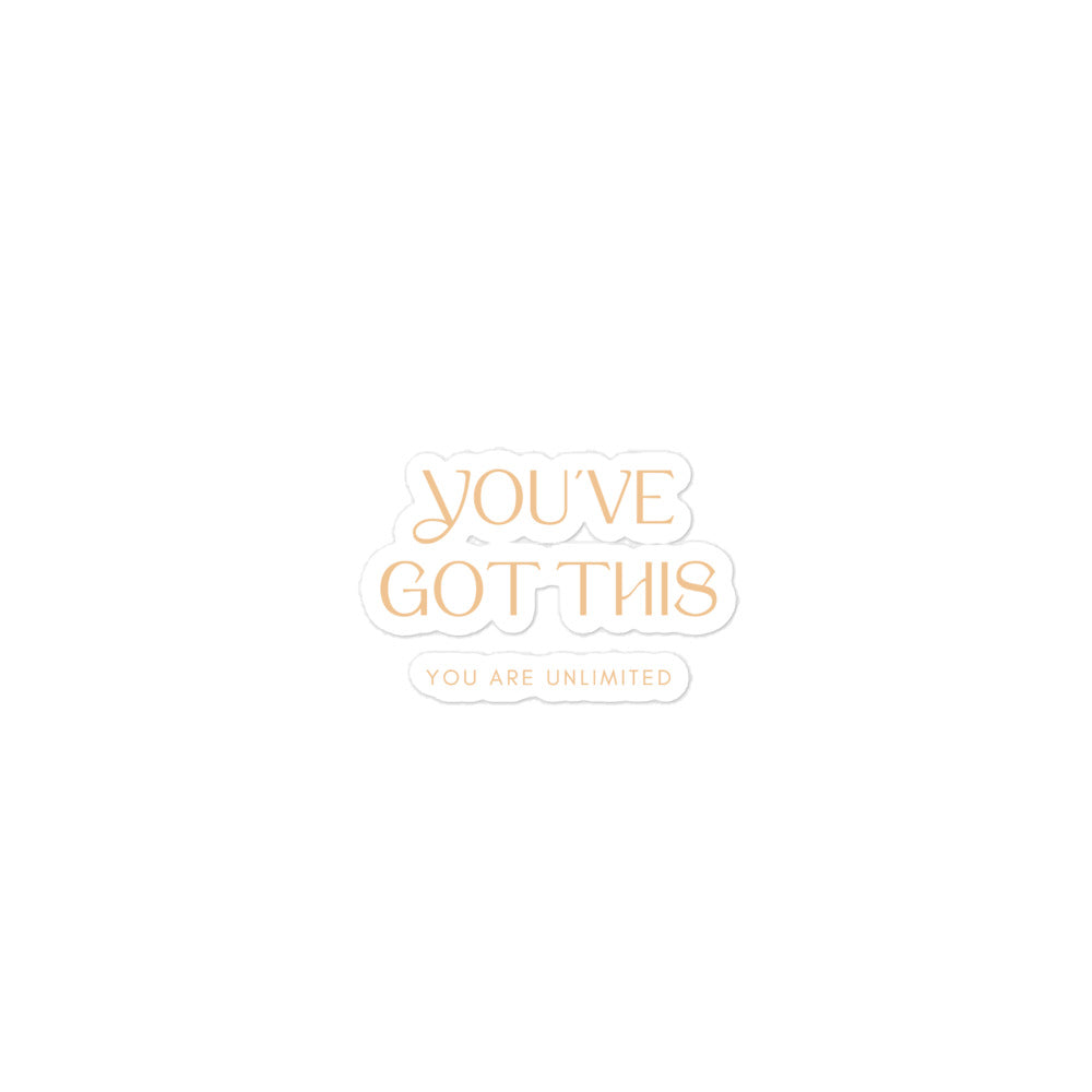 You've Got This Sticker