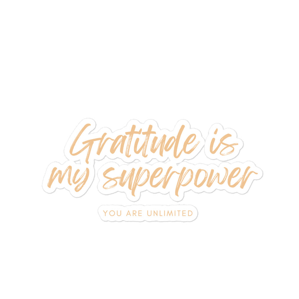 Gratitude Is My Superpower Sticker