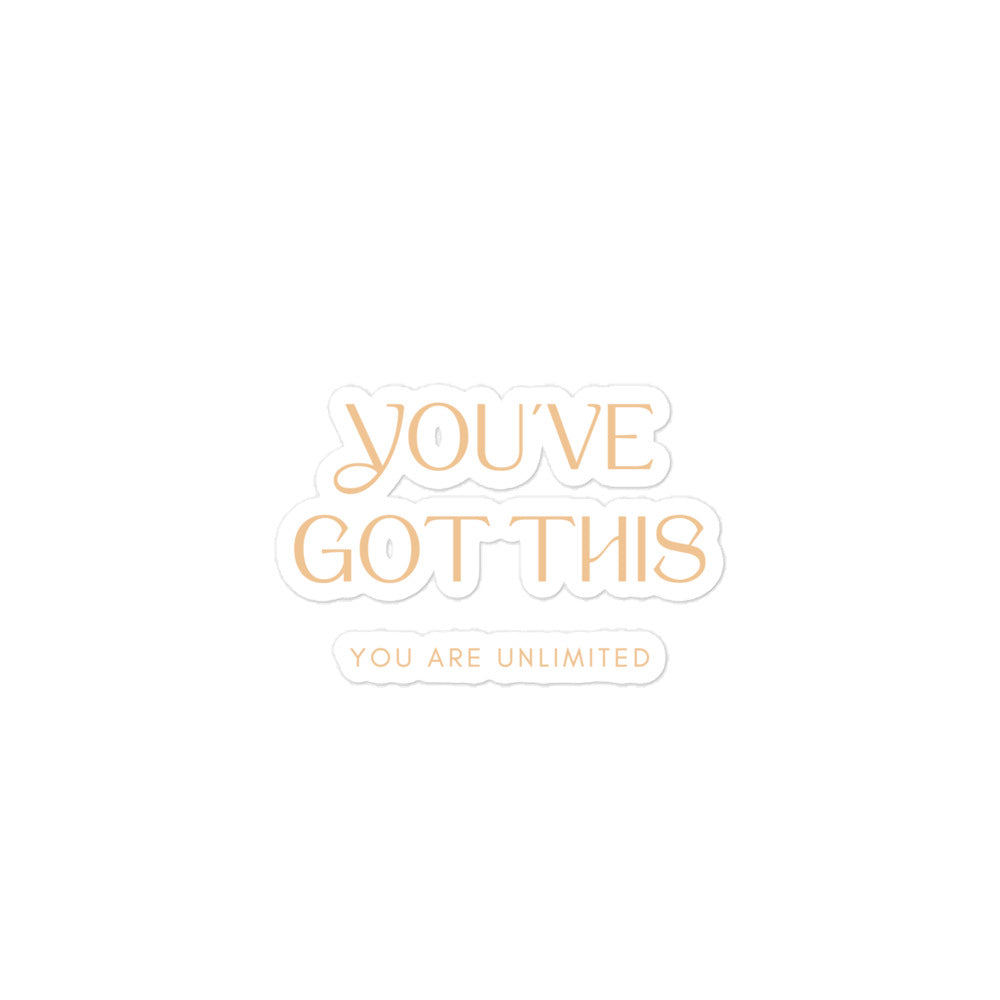 You've Got This Sticker