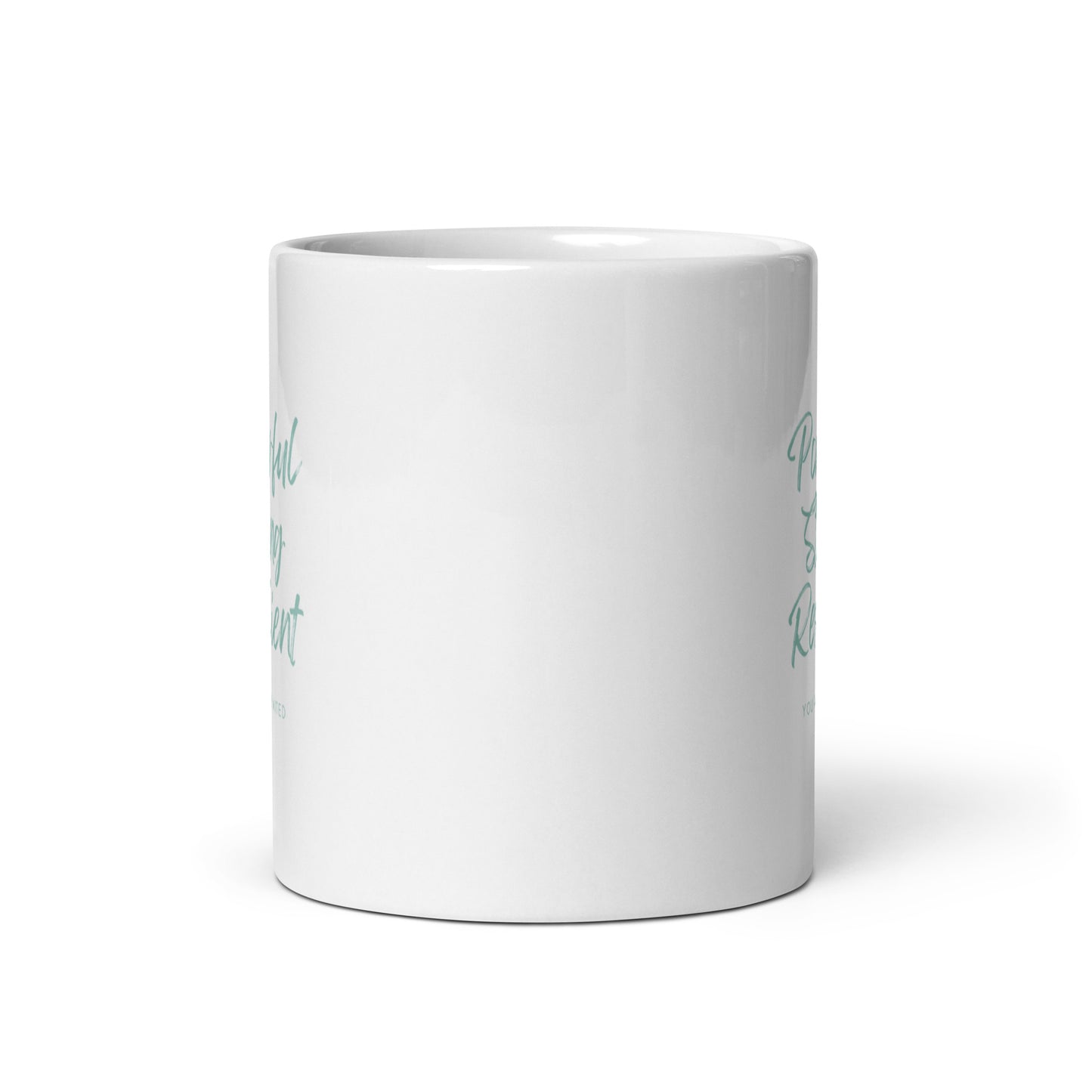 Powerful, Strong, & Resilient Mug