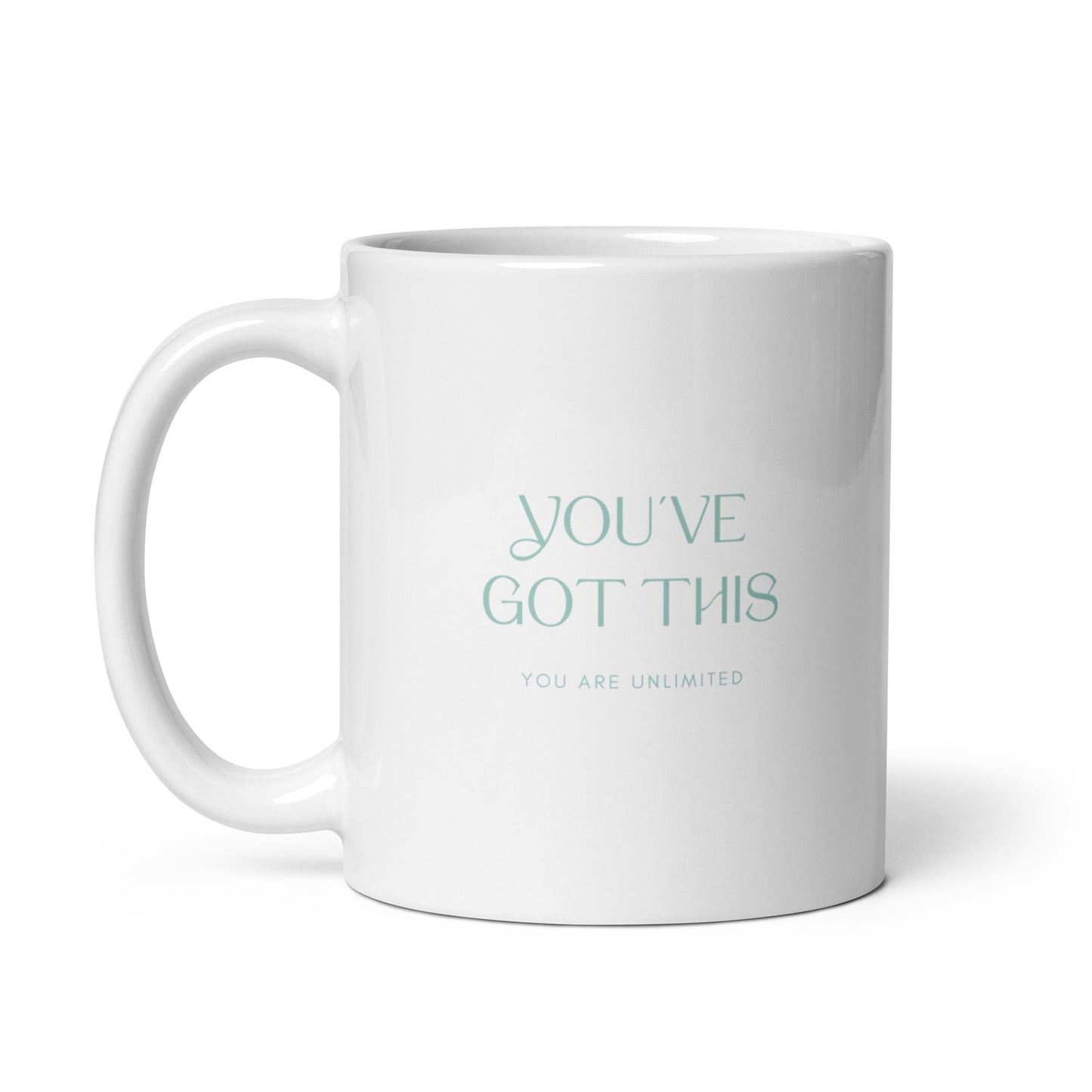You've Got This Mug