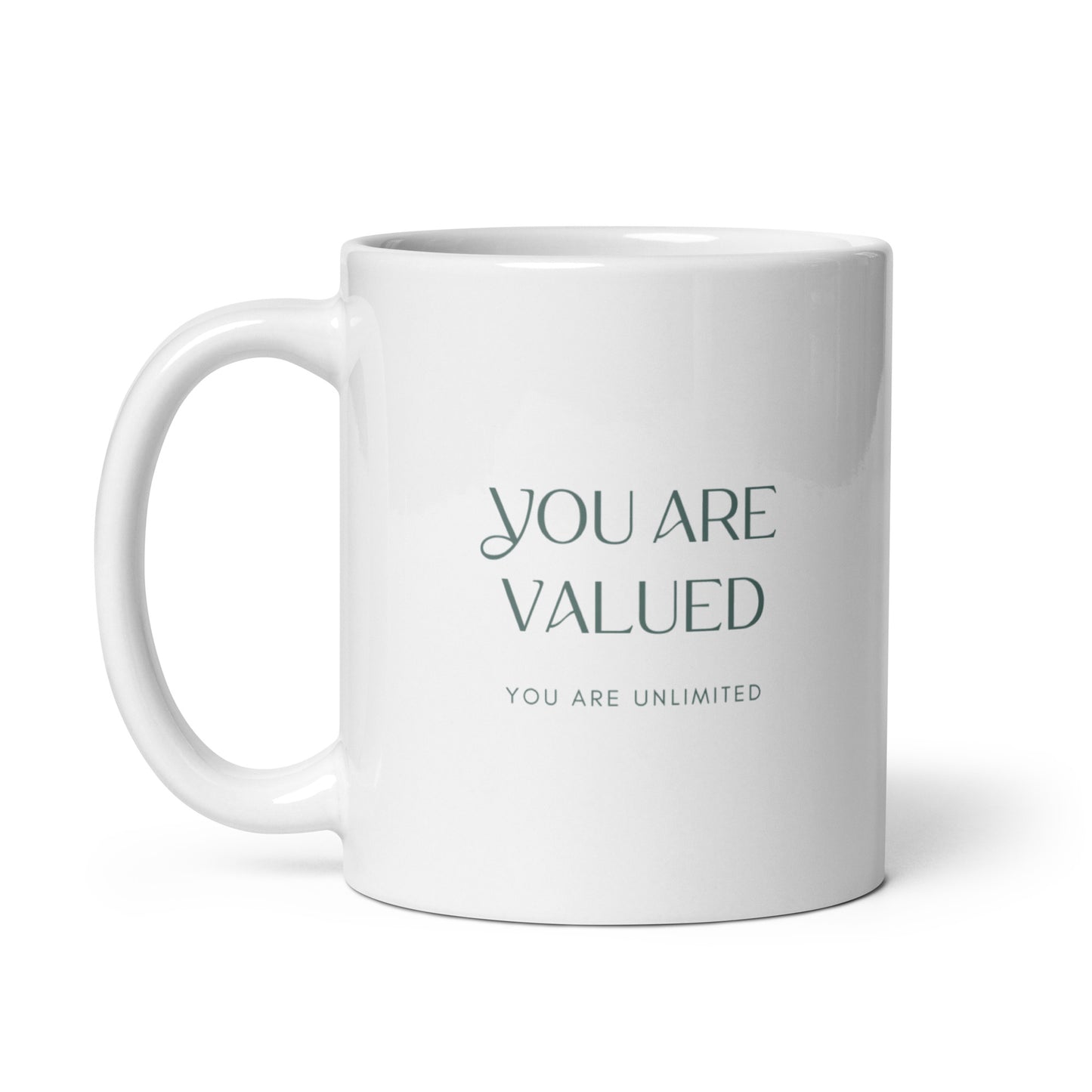 You Are Valued Mug
