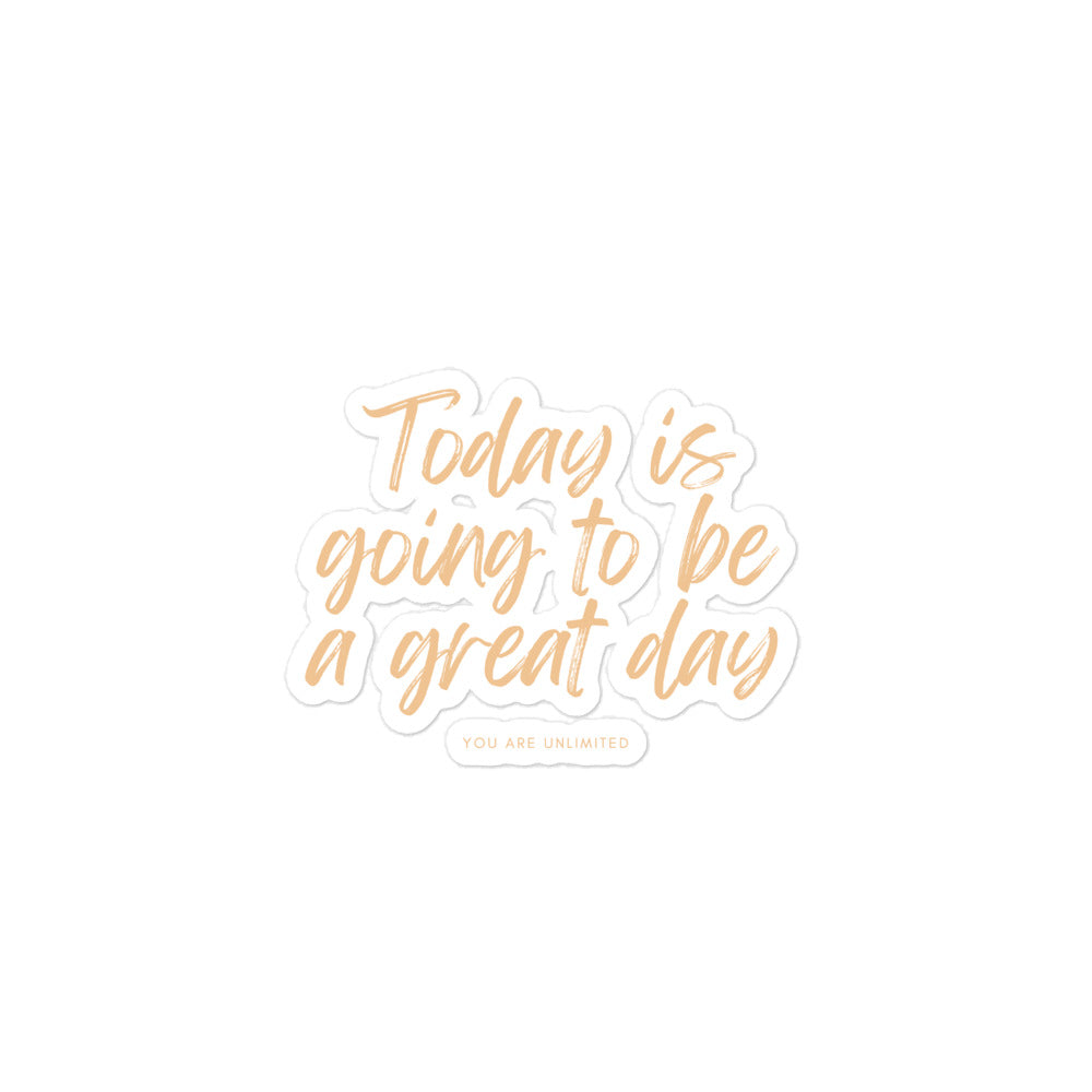 Great Day Sticker