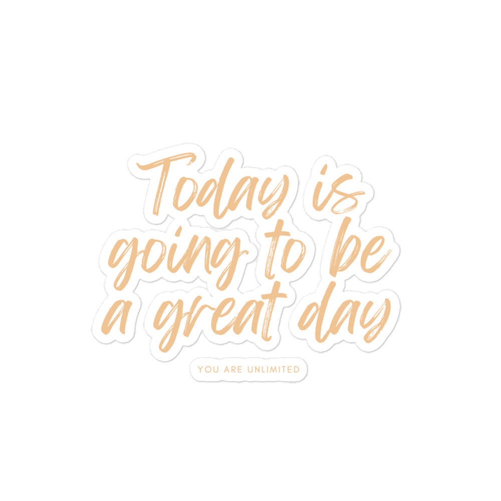 Great Day Sticker