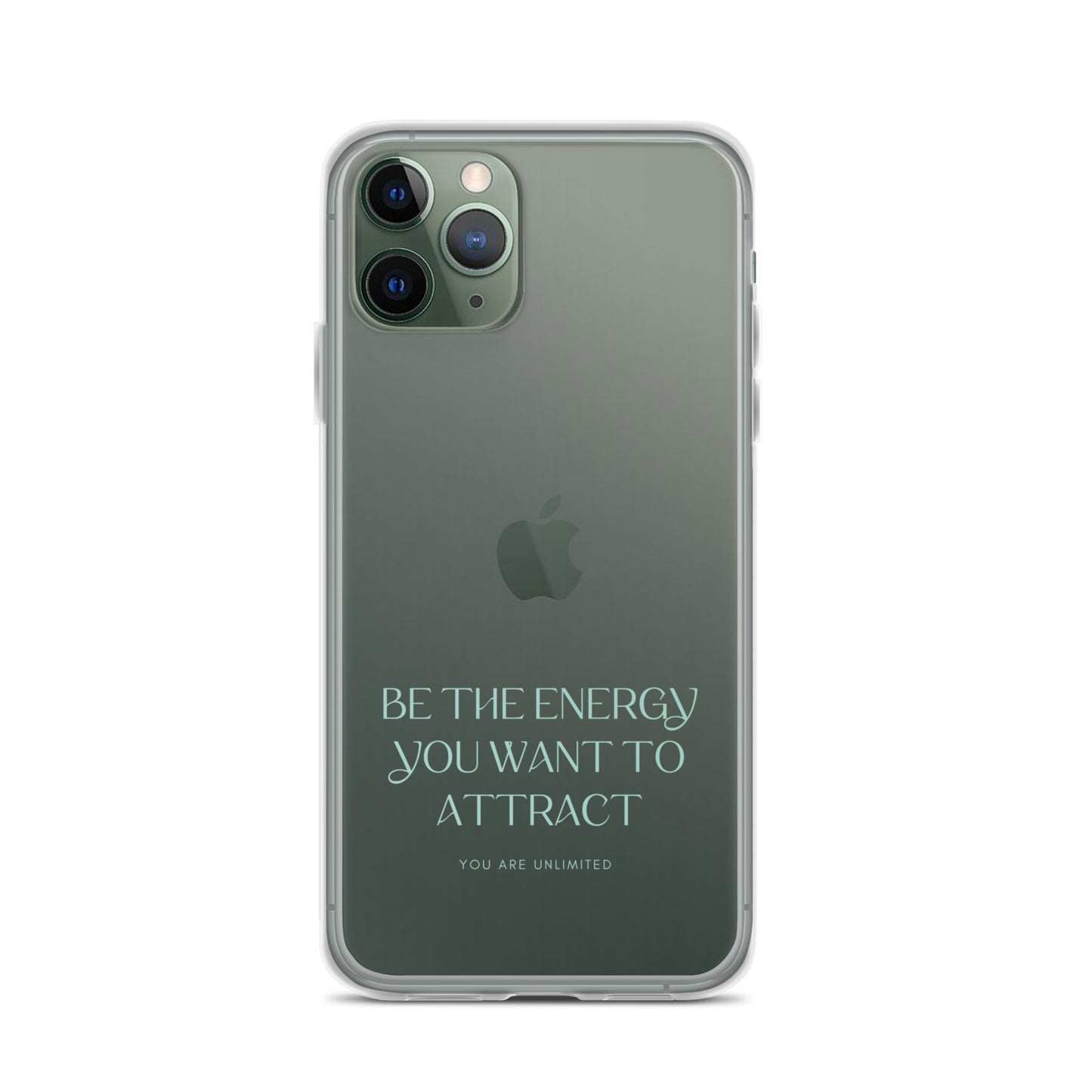 Be The Energy You Want To Attract - Clear Case for iPhone®