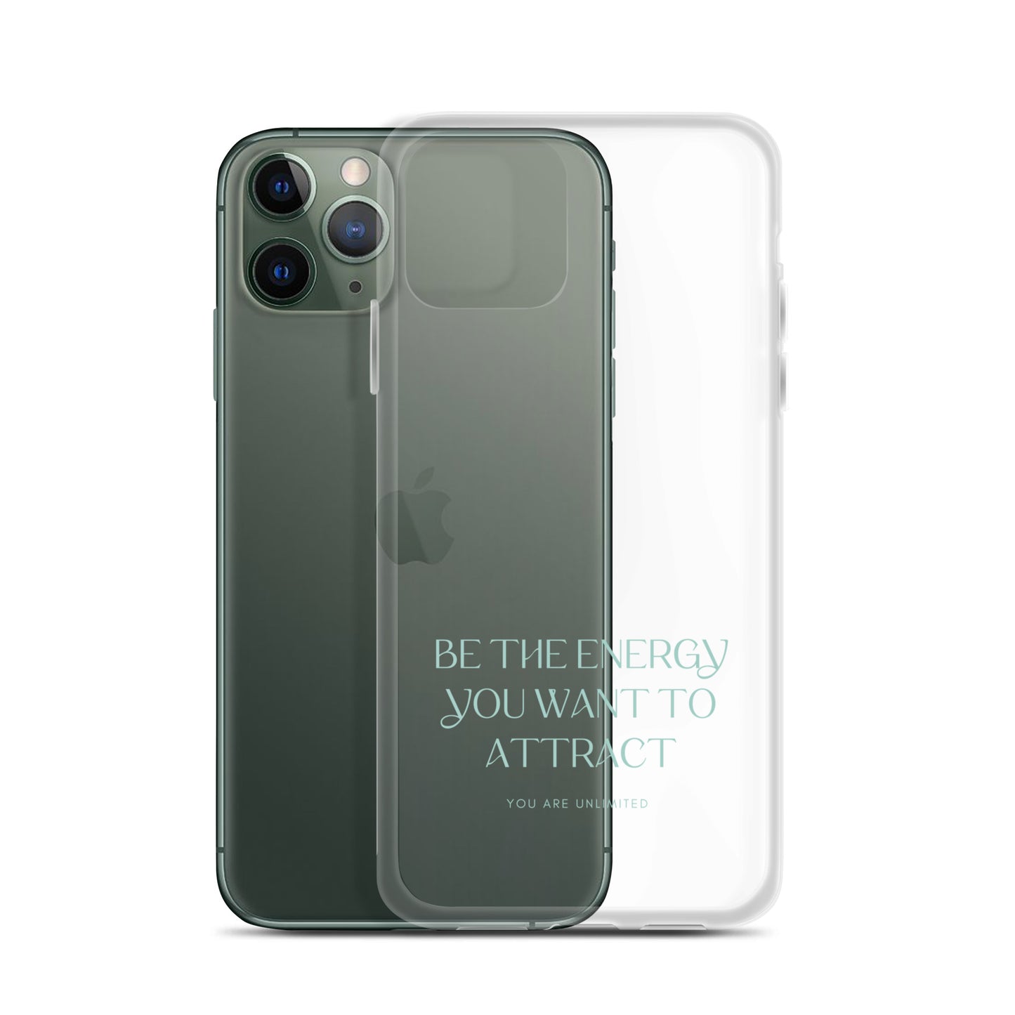Be The Energy You Want To Attract - Clear Case for iPhone®