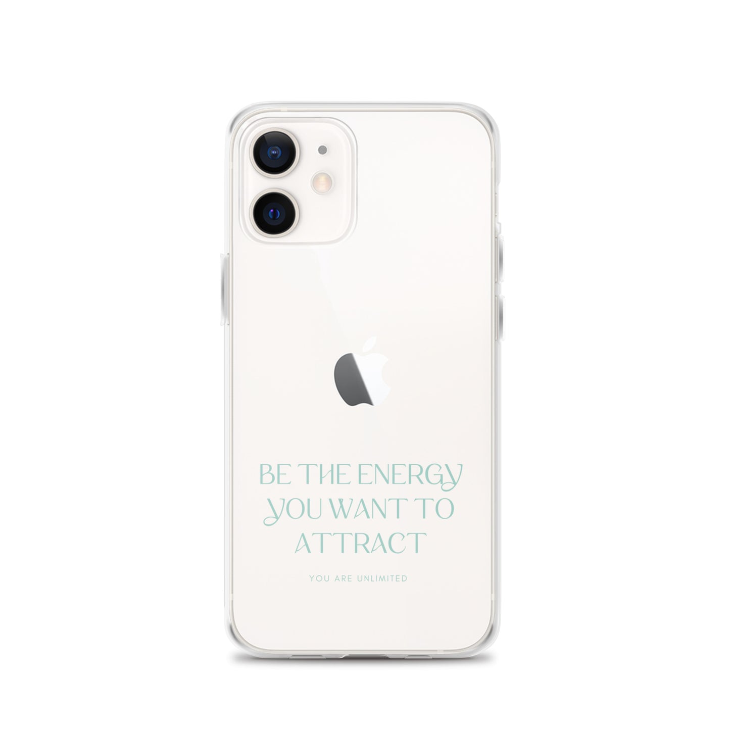 Be The Energy You Want To Attract - Clear Case for iPhone®