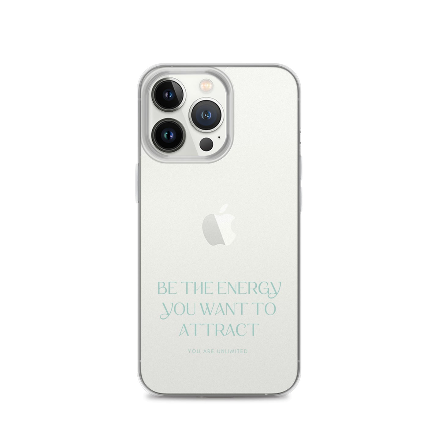 Be The Energy You Want To Attract - Clear Case for iPhone®