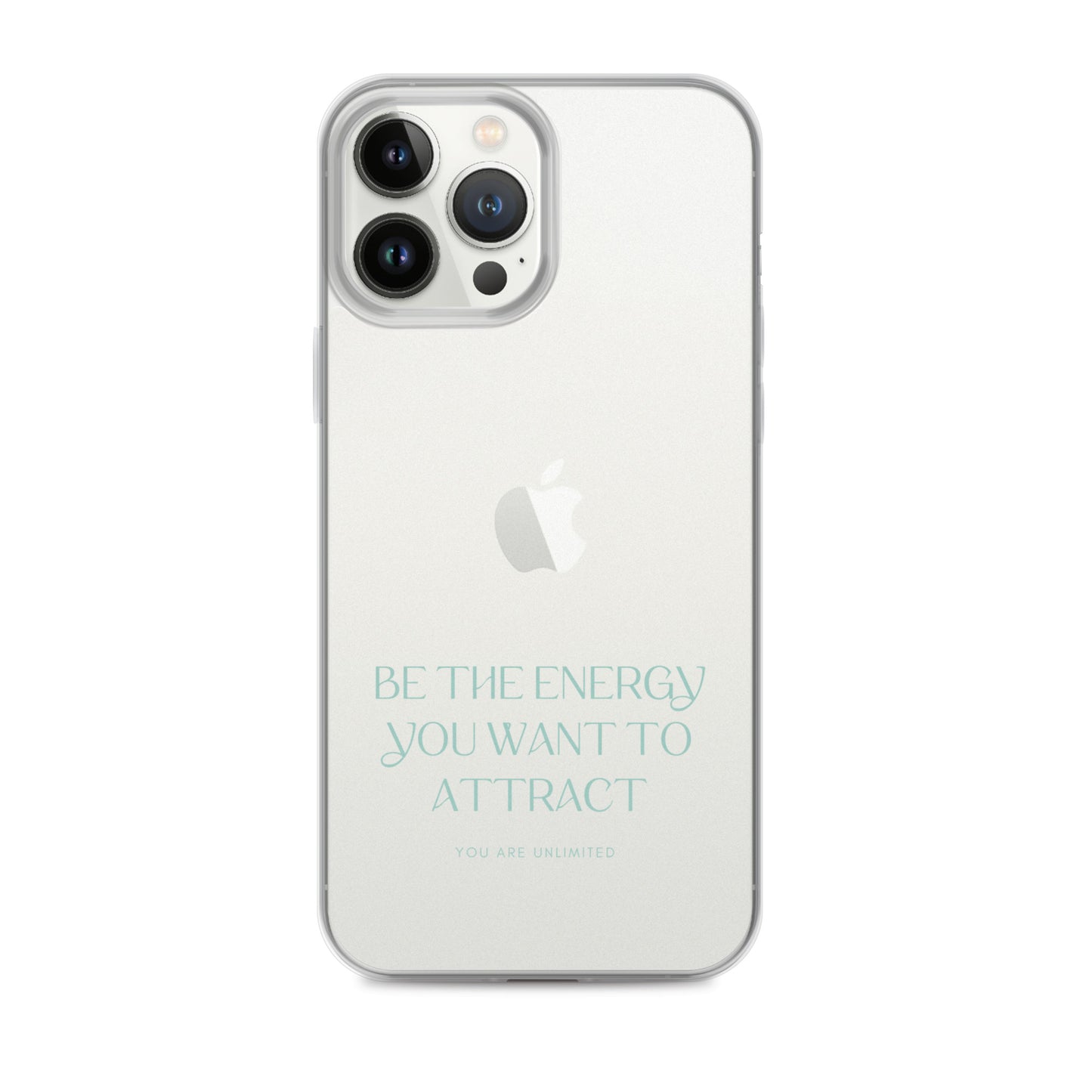 Be The Energy You Want To Attract - Clear Case for iPhone®