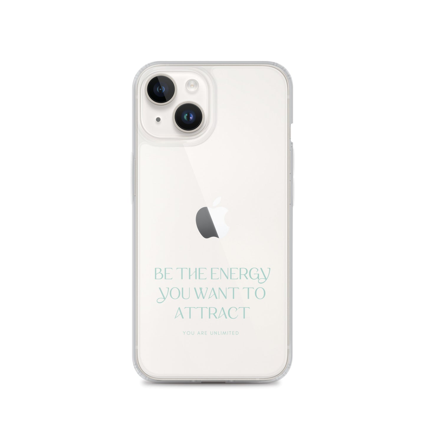 Be The Energy You Want To Attract - Clear Case for iPhone®