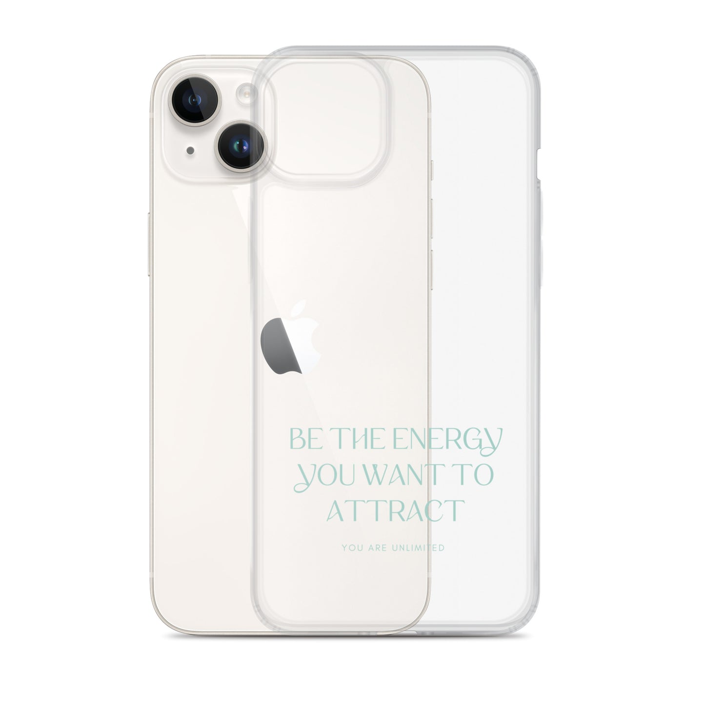Be The Energy You Want To Attract - Clear Case for iPhone®