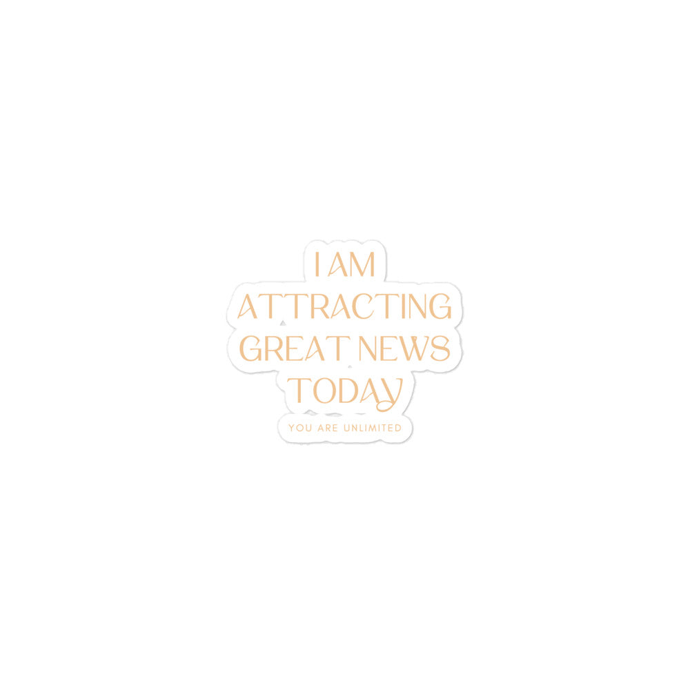 Attracting Great News Sticker