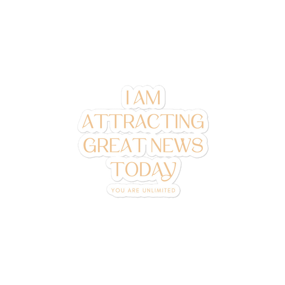 Attracting Great News Sticker