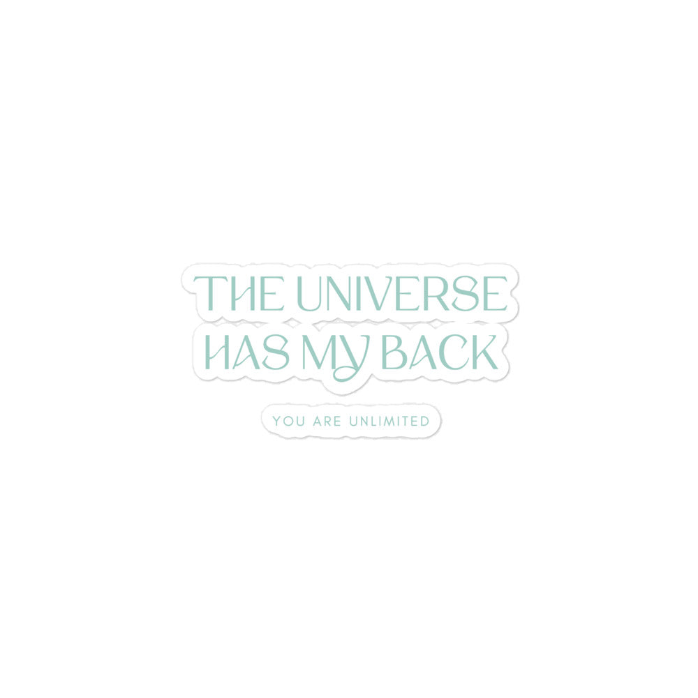 Universe Has My Back Sticker