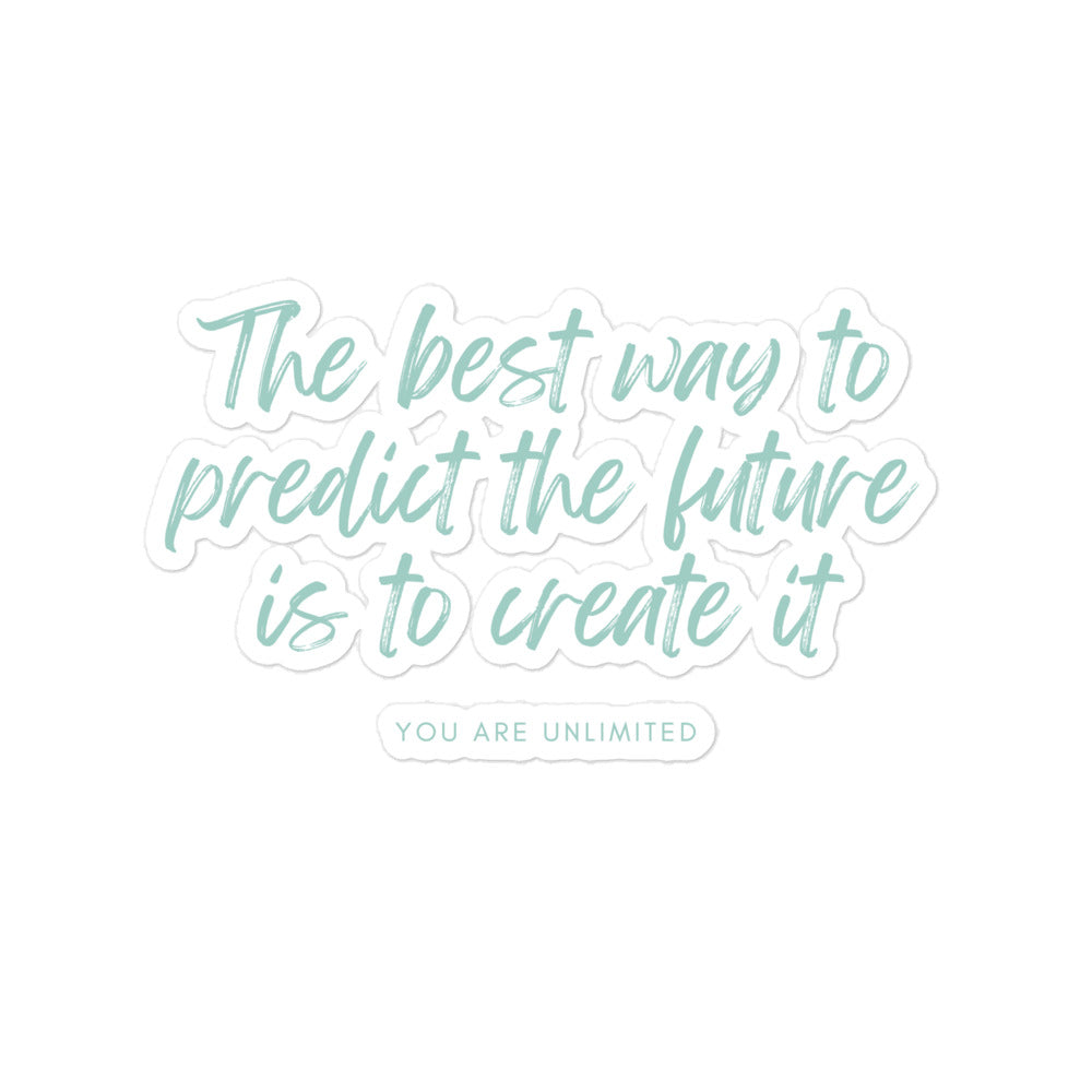Create The Future Sticker