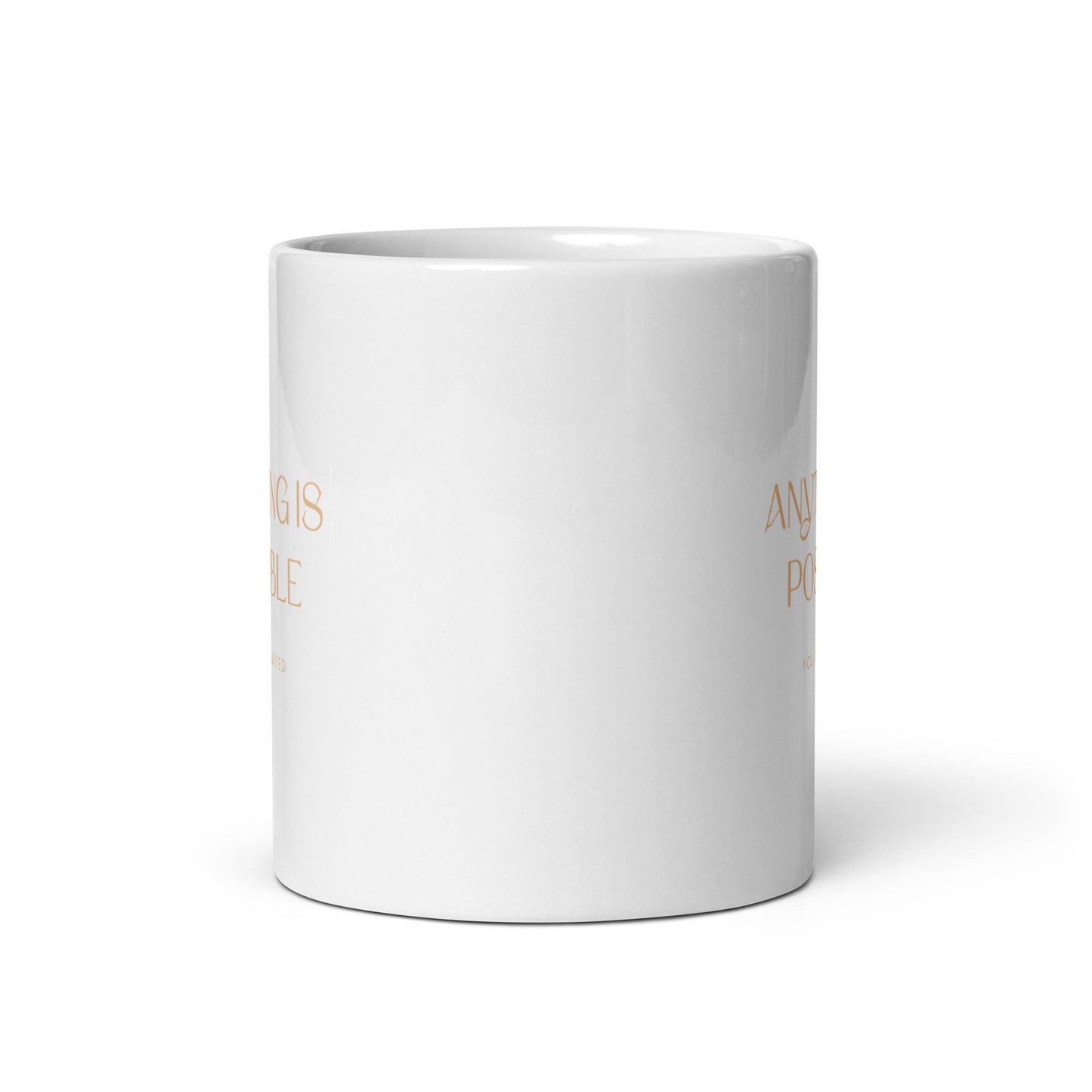 Anything Is Possible Mug