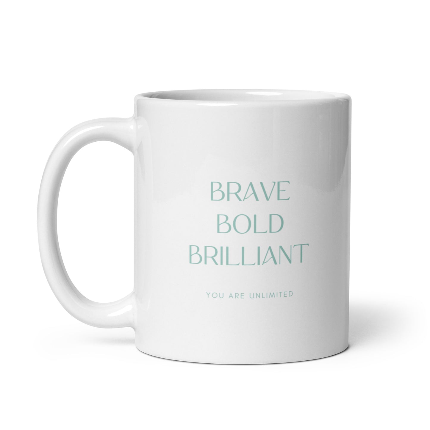 Bold, Brave, Brilliant Mug
