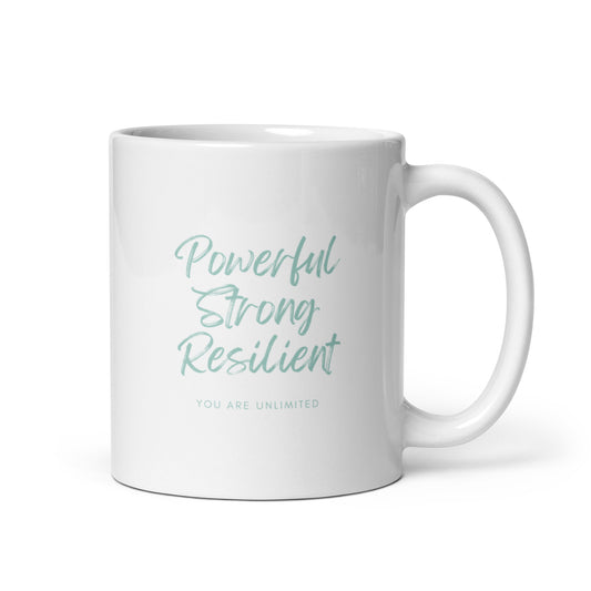 Powerful, Strong, & Resilient Mug