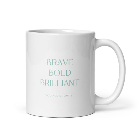 Bold, Brave, Brilliant Mug