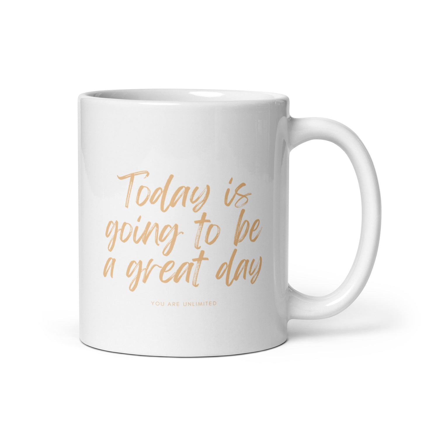 Today's Going To Be A Great Day Mug